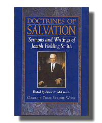 Doctrinas de Salvación l-ll-ll -Sermones y escritos de Joseph Fielding Smith