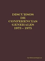 Discursos De Conferencias Generales 1973 - 1975