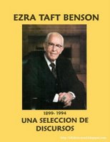 Una Selección de discursos de Ezra Taft Benson