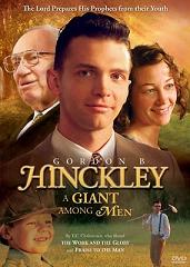 GORDON B. HINCKLEY - A GIANT AMONG MEN