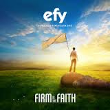 EFY 2013-FIRM IN THE FAITH